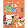 Learn to Play Chess: 35 Easy and Fun Chess Activities for Children Aged 7 Years +
