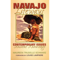 Navajo Lifeways: Contemporary Issues, Ancient Knowledge
