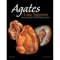 Agates of Lake Superior: Stunning Varieties and How They Are Formed