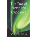 The Tao of Northern Exposure