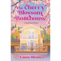 The Cherry Blossom Boathouse: A Small-Town Romance a Cozy Bookshop Romance