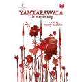 Yamtarawala, the Warrior King