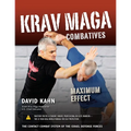 Krav Maga Combatives: Maximum Effect
