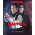 The Hammer Story: Revised and Expanded Edition