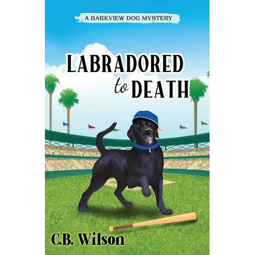 Labradored to Death