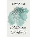 A Bouquet of Hearts