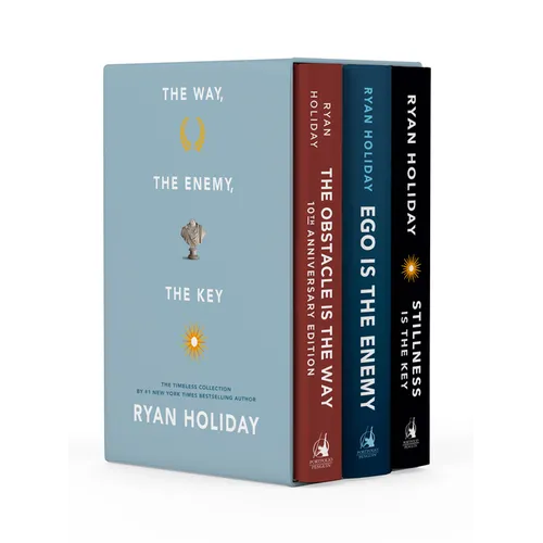 The Way, the Enemy, and the Key: A Boxed Set of the Obstacle Is the Way, Ego Is the Enemy & Stillness Is the Key
