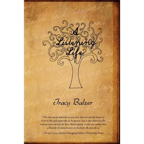 A Listening Life