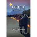 Do It (Then Talk about it)