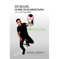 Humans: Guide to Hairstyling