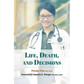 Life, Death, and Decisions