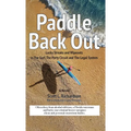 Paddle Back Out