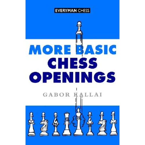 More Basic Chess Openings