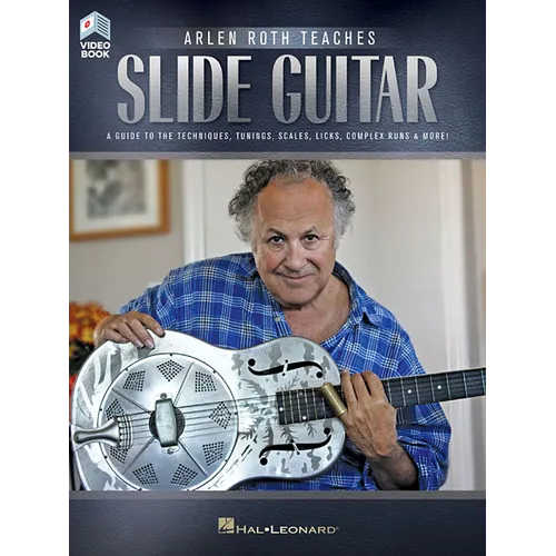 Arlen Roth Teaches Slide Guitar: Book with Online Video Lessons