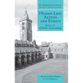 Human Life, Action and Ethics: Essays by G.E.M. Anscombe