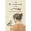 The Reincarnation of a Love Bird