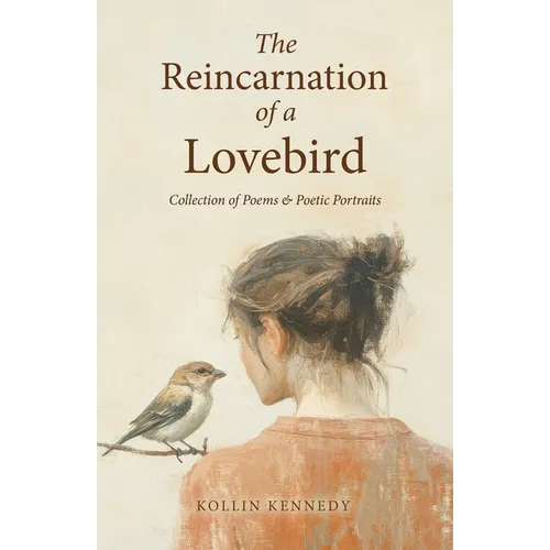 The Reincarnation of a Love Bird