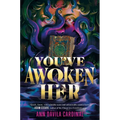 You've Awoken Her