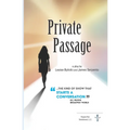 Private Passage: A play