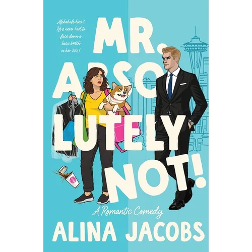 Mr. Absolutely Not!