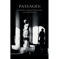 Passages: Studies in Traditionalism and Traditions - Volume I