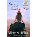 Grace on the Mountain Trail