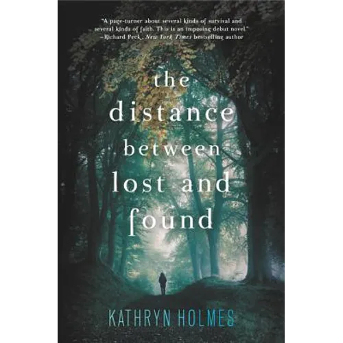 The Distance Between Lost and Found