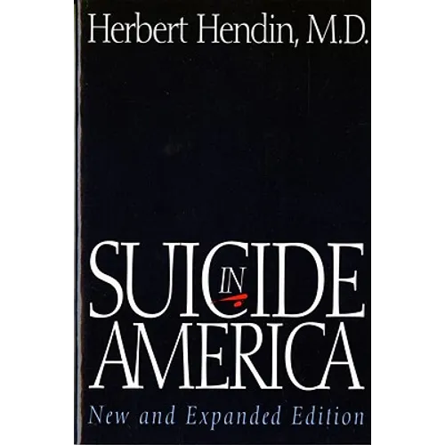 Suicide in America (New and Expanded)