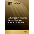 Advances in Coatings Deposition and Characterization