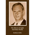 The Mirror of Light And Other Works