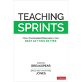 Teaching Sprints: How Overloaded Educators Can Keep Getting Better