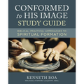 Conformed to His Image Study Guide: Biblical, Practical Approaches to Spiritual Formation