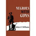 Negroes with Guns