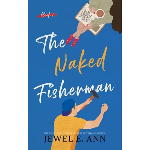 The Naked Fisherman