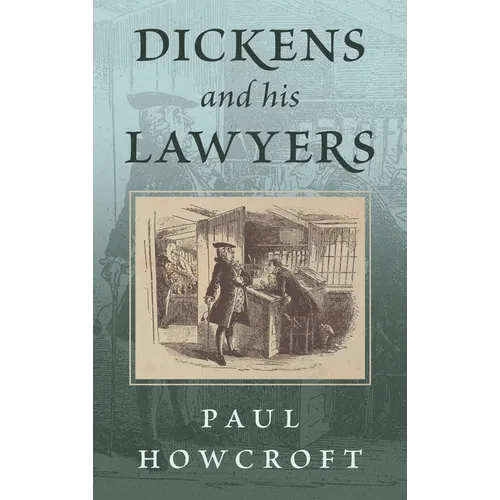 Dickens and his Lawyers