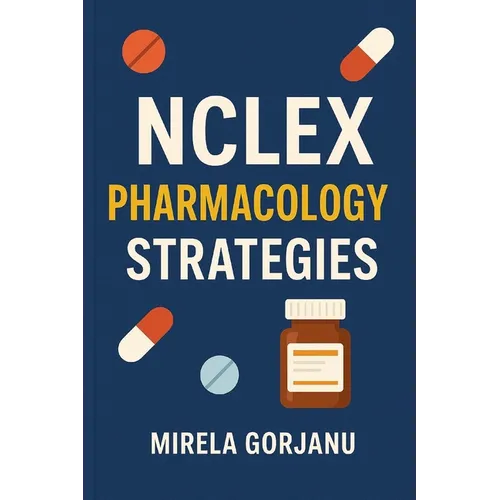 NCLEX Pharmacology Strategies