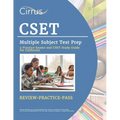 CSET Multiple Subject Test Prep: 2 Practice Exams and CSET Study Guide for California