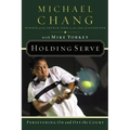 Holding Serve: Persevering on and Off the Court