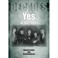 Yes in the 1980s: Decades