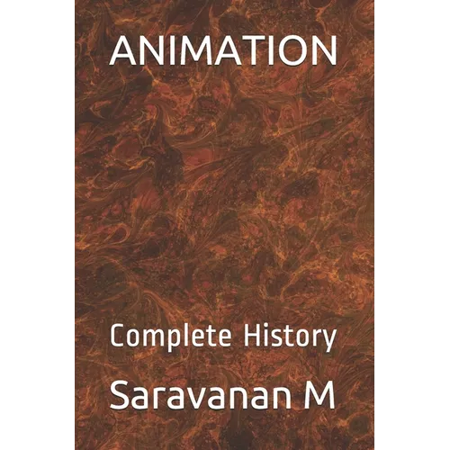 Animation: Complete History