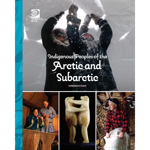 Indigenous Peoples of the Arctic and Subarctic