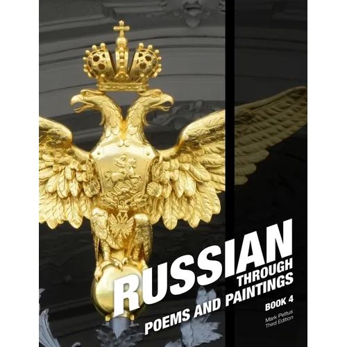 Russian, Book 4: Russian Through Poems and Paintings