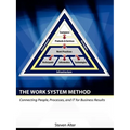 The Work System Method: Connecting People, Processes, and It for Business Results