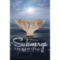 Submerge: Volume 2