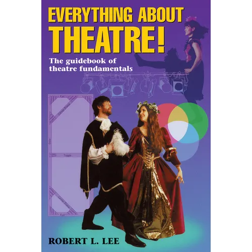 Everything about Theatre
