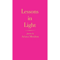 Lessons in Light