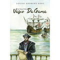 He Went With Vasco Da Gama