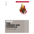 Know the Creeds and Councils (Includes Free Streaming Video)
