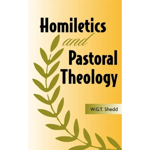 Homiletics and Pastoral Theology