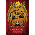 A Most Puzzling Murder: A Quirky, Humorous Locked Room Murder Mystery with Riddles and Puzzles for the Reader to Solve